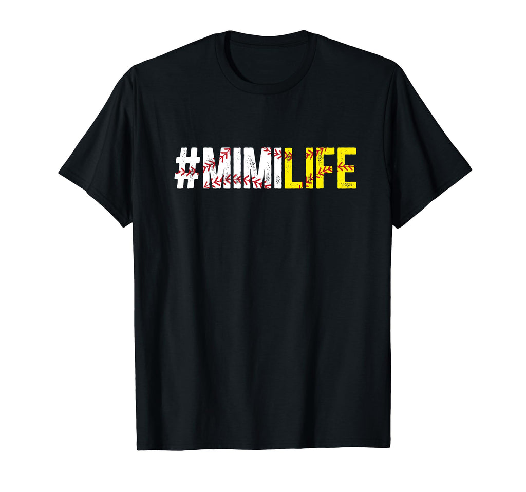 Softball Baseball Mimi Life Baseball T-Shirt - Fun Novelty Design Unisex - T-Shirt, Sweatshirt, Hoodie