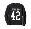 Number 42 Little Bro Biggest Fan Sweatshirt - Minimalist Print Unisex - T-Shirt, Sweatshirt, Hoodie