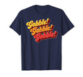 Gobble Gobble Thanksgiving Funny 70S T-Shirt - Novelty Apparel Men Women - T-Shirt, Sweatshirt, Hoodie