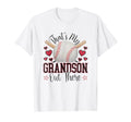 Thats My Grandson Out There Baseball T-Shirt - Unique Graphic Men Women - T-Shirt, Sweatshirt, Hoodie
