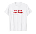 Hot Read Books Y2K Aesthetic T-Shirt - Novelty Apparel for Adults - T-Shirt, Sweatshirt, Hoodie