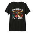 Im Not Old Im Dad Funny Arcade Game T-Shirt - Novelty Apparel for Adults - T-Shirt, Sweatshirt, Hoodie