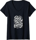 Big Taco Energy Funny Merch - Adult & Kids T-Shirts, Sweatshirts & Hoodies apparel design preview 1