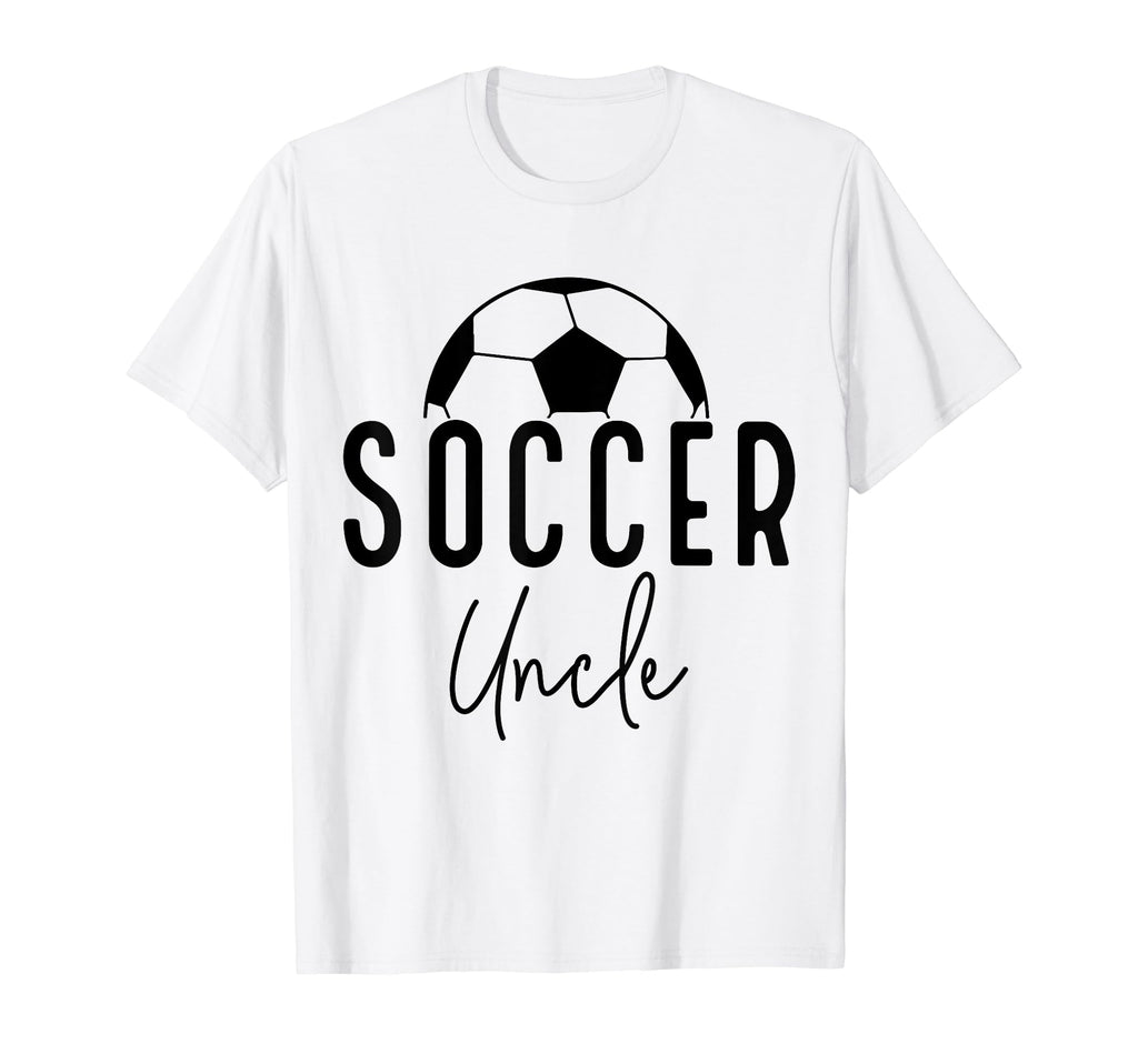 Soccer Uncle Dad Player Coach Game Day T-Shirt - Trendy Graphic for Adults - T-Shirt, Sweatshirt, Hoodie