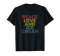 Peace Love And Ice Cream Rainbow T-Shirt - Aesthetic Graphic Unisex - T-Shirt, Sweatshirt, Hoodie