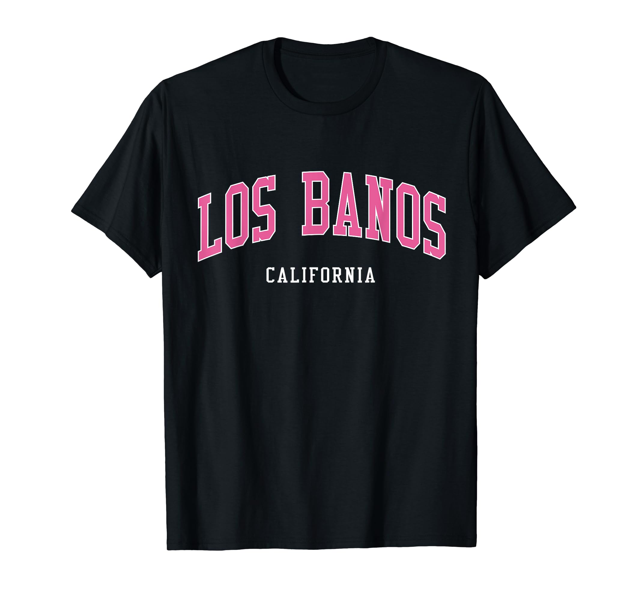 Los Banos California Atheltic College T-Shirt - Graphic Print Unisex - T-Shirt, Sweatshirt, Hoodie