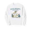 Busy Raising Baller Baseball Sweatshirt - Custom Art Print Men Women - T-Shirt, Sweatshirt, Hoodie
