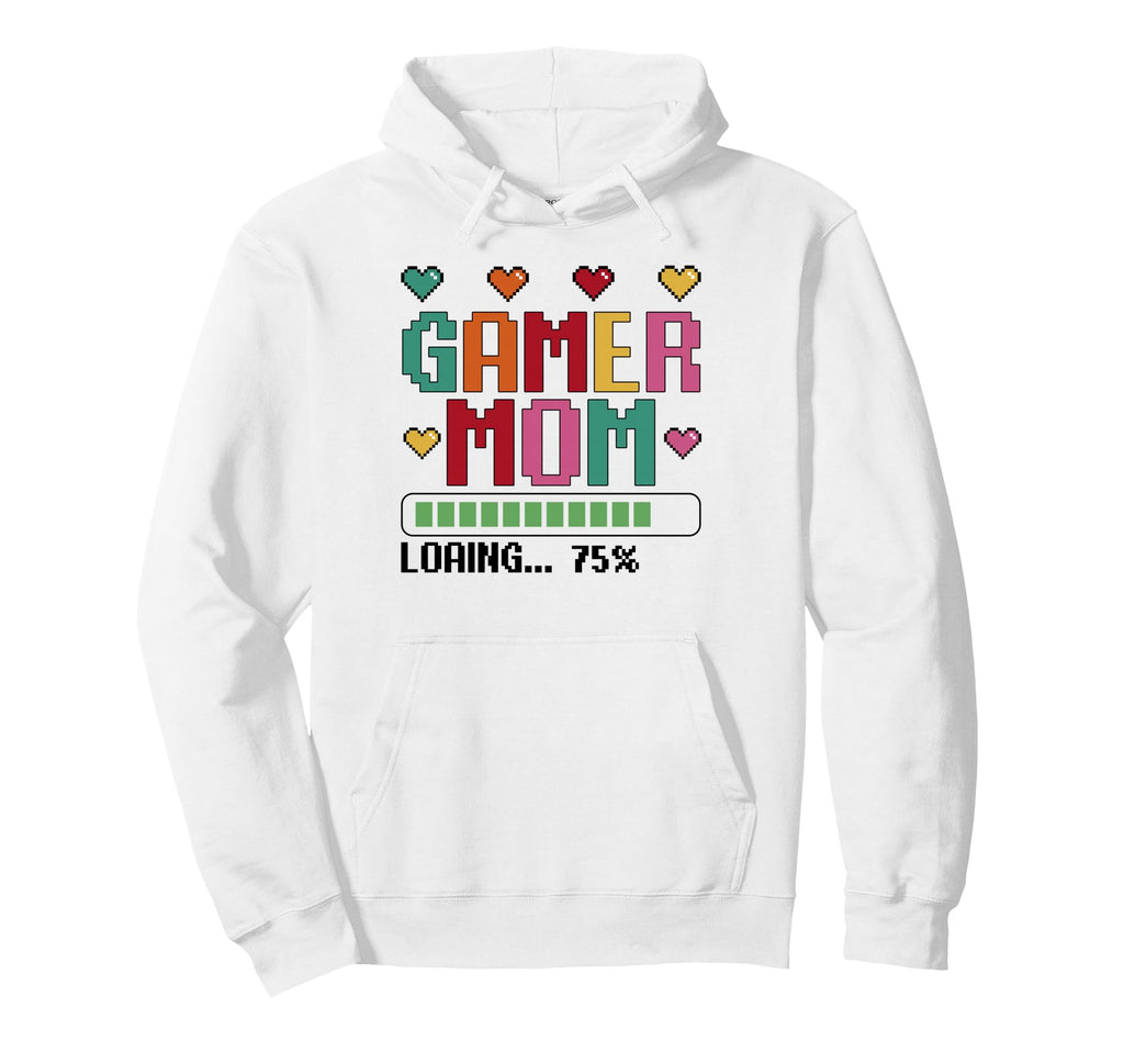 Funny Gamer Mom Loading Mama Video Game Hoodie - Unique Graphic Unisex - T-Shirt, Sweatshirt, Hoodie