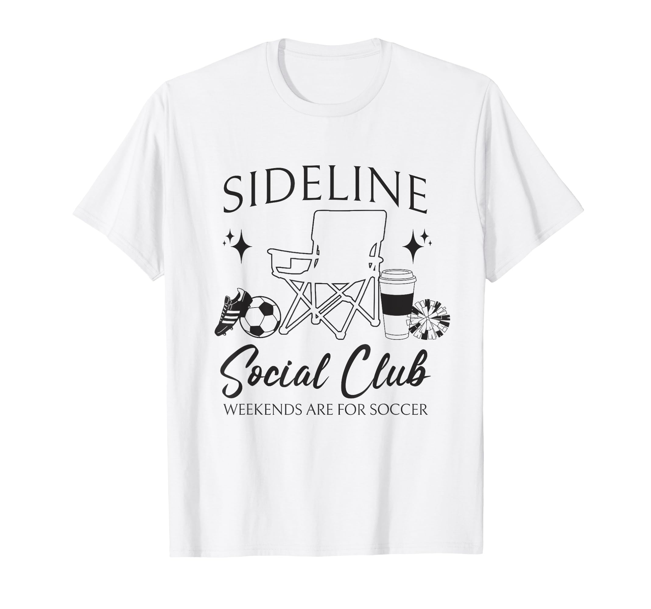 Sideline Social Club Soccer Mom Game T-Shirt - Unique Graphic Men Women - T-Shirt, Sweatshirt, Hoodie
