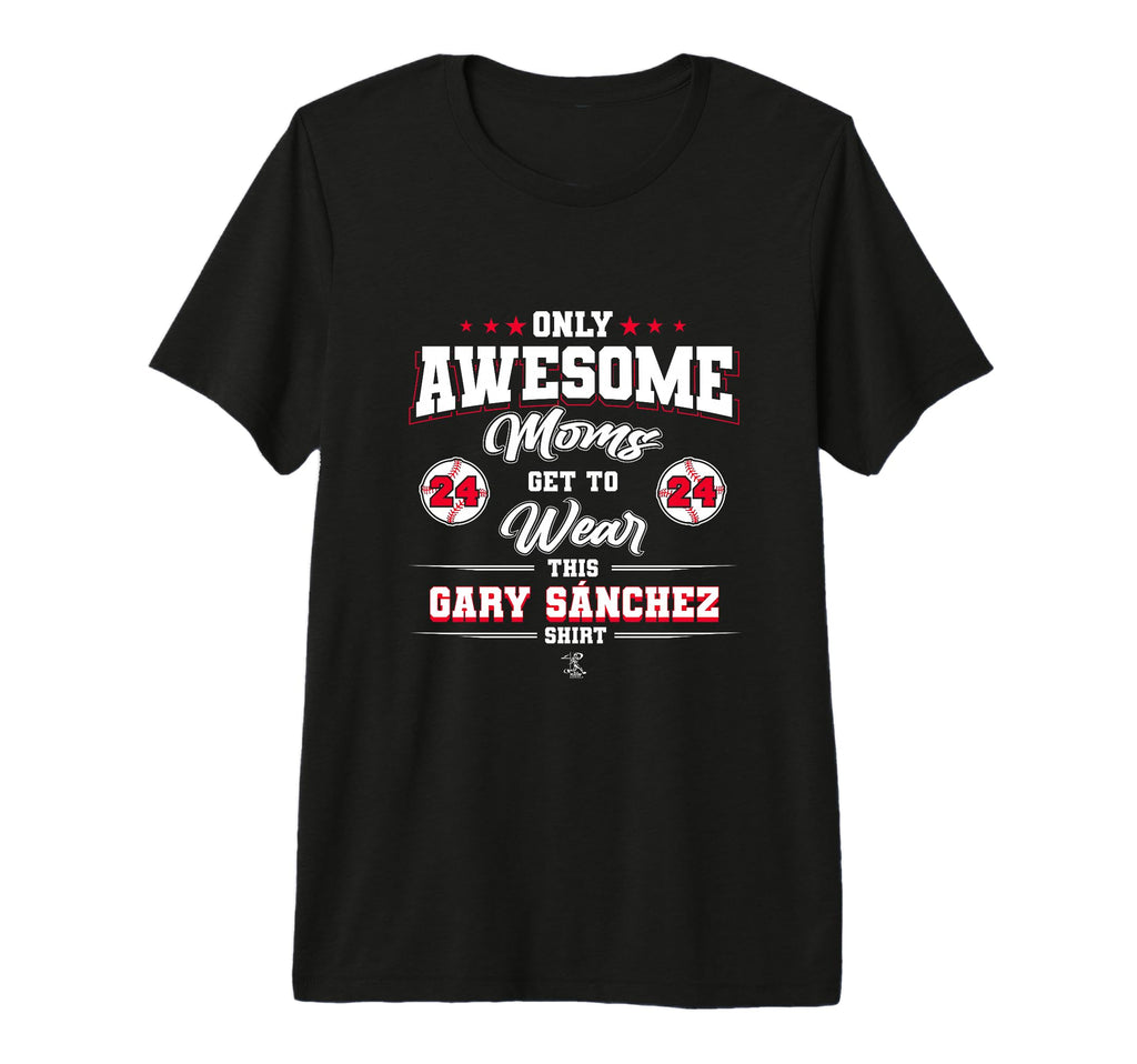 Gary Sanchez Awesome Moms Tri Blend T-Shirt - Novelty Apparel Unisex - T-Shirt, Sweatshirt, Hoodie