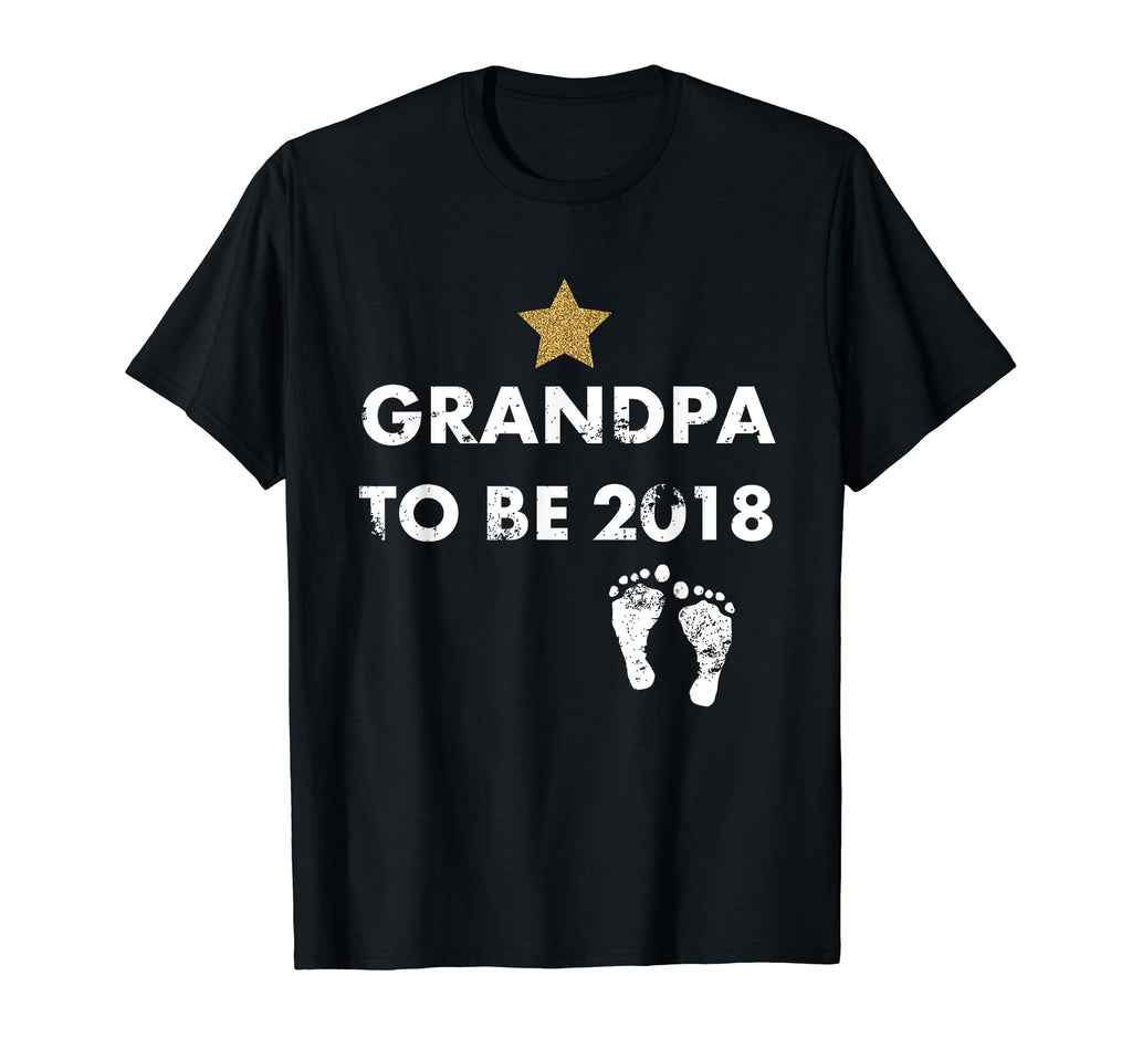 Grandpa To Be 2018 Distressed T-Shirt - Trendy Graphic Unisex - T-Shirt, Sweatshirt, Hoodie