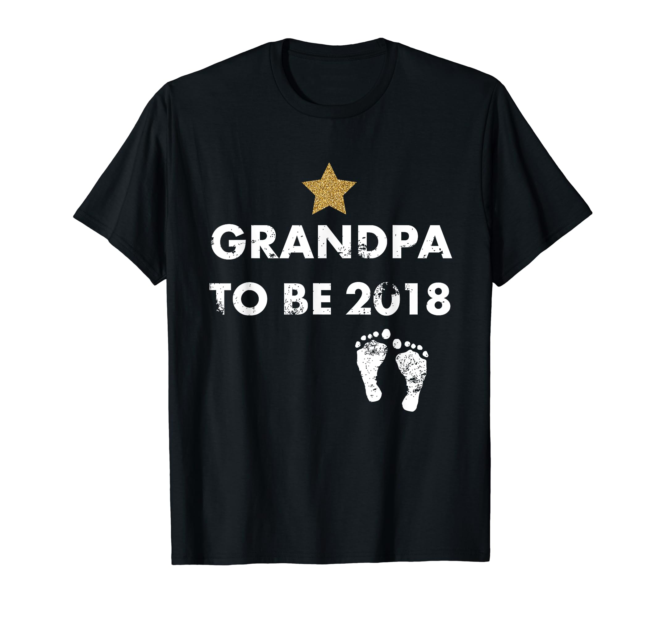 Grandpa To Be 2018 Distressed T-Shirt - Trendy Graphic Unisex - T-Shirt, Sweatshirt, Hoodie