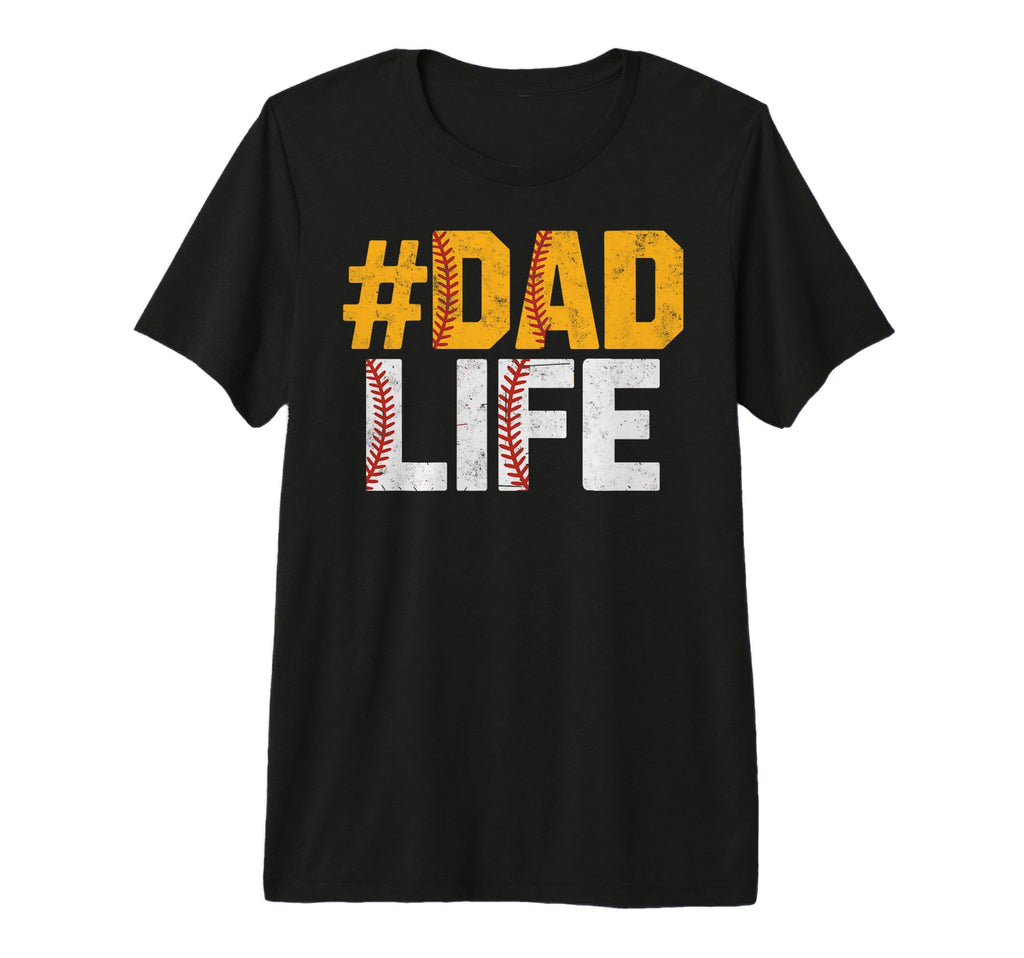 Softball Baseball Dad Life Father Coach T-Shirt - Graphic Print Unisex - T-Shirt, Sweatshirt, Hoodie