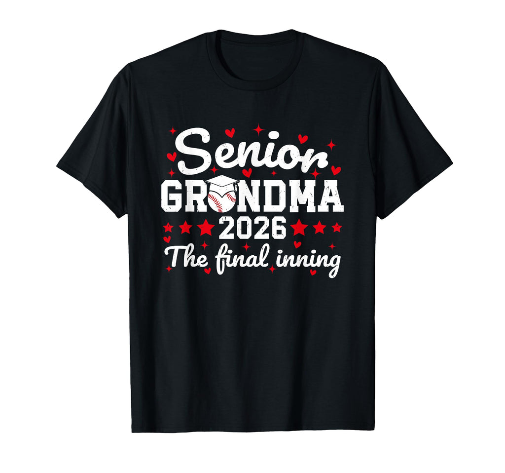 Senior Grandma 2026 Final Inning T-Shirt - Aesthetic Graphic Men Women - T-Shirt, Sweatshirt, Hoodie