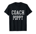 Coach Poppy Custom Football Soccer T-Shirt - Streetwear Style Unisex - T-Shirt, Sweatshirt, Hoodie