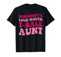 Funny Baseball Auntie T Ball Aunt T-Shirt - Trendy Graphic Unisex - T-Shirt, Sweatshirt, Hoodie