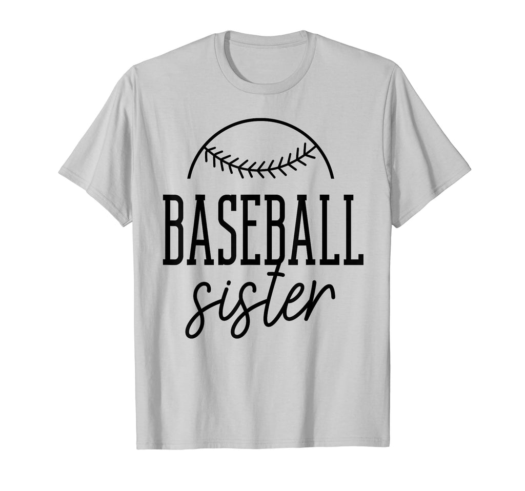 Baseball Sister Funny Baseball Sisters T-Shirt - Novelty Apparel Unisex - T-Shirt, Sweatshirt, Hoodie