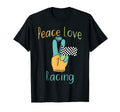 Peace Love Racing T-Shirt - Aesthetic Graphic Unisex - T-Shirt, Sweatshirt, Hoodie