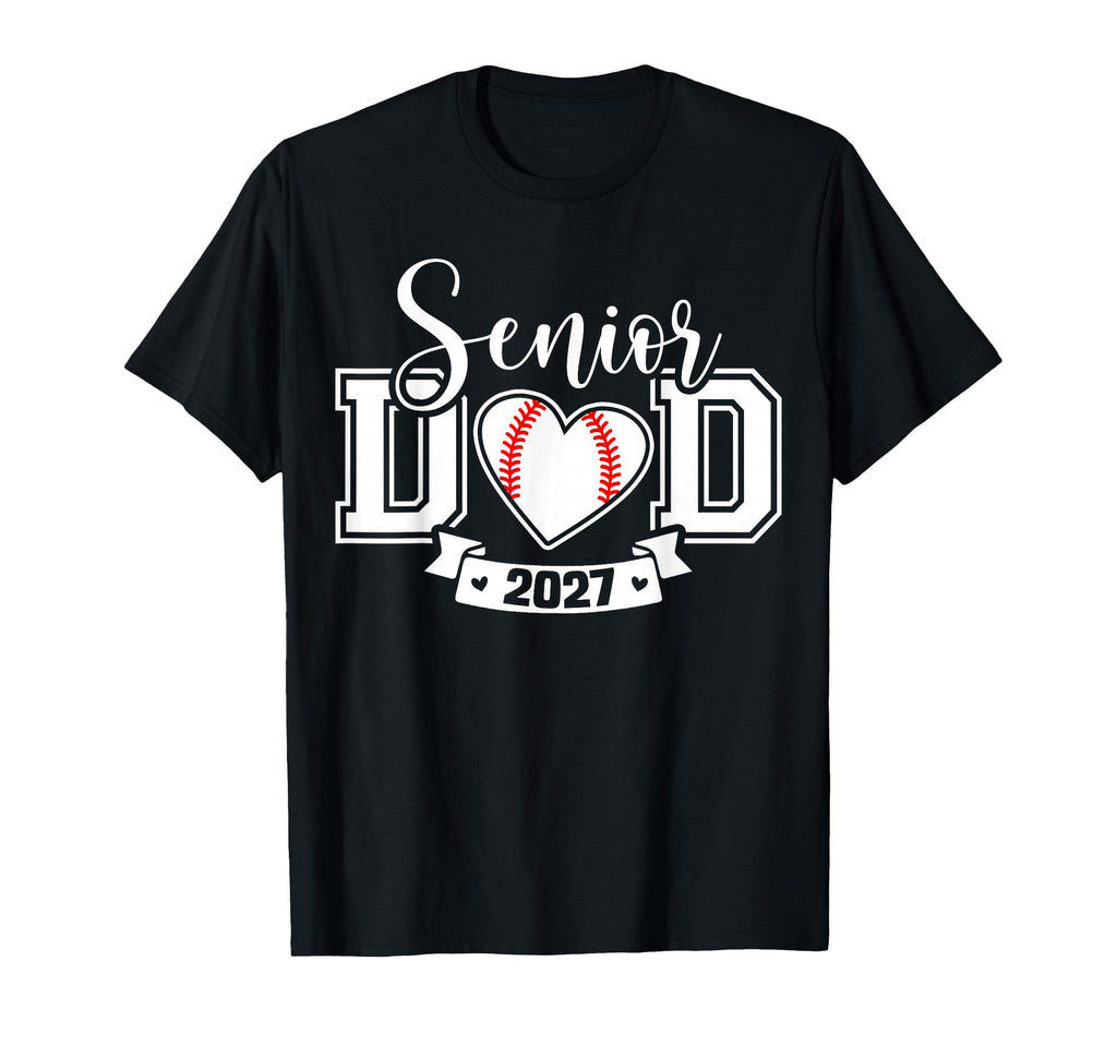 Senior Baseball Dad Class 2027 T-Shirt - Custom Art Print Unisex - T-Shirt, Sweatshirt, Hoodie