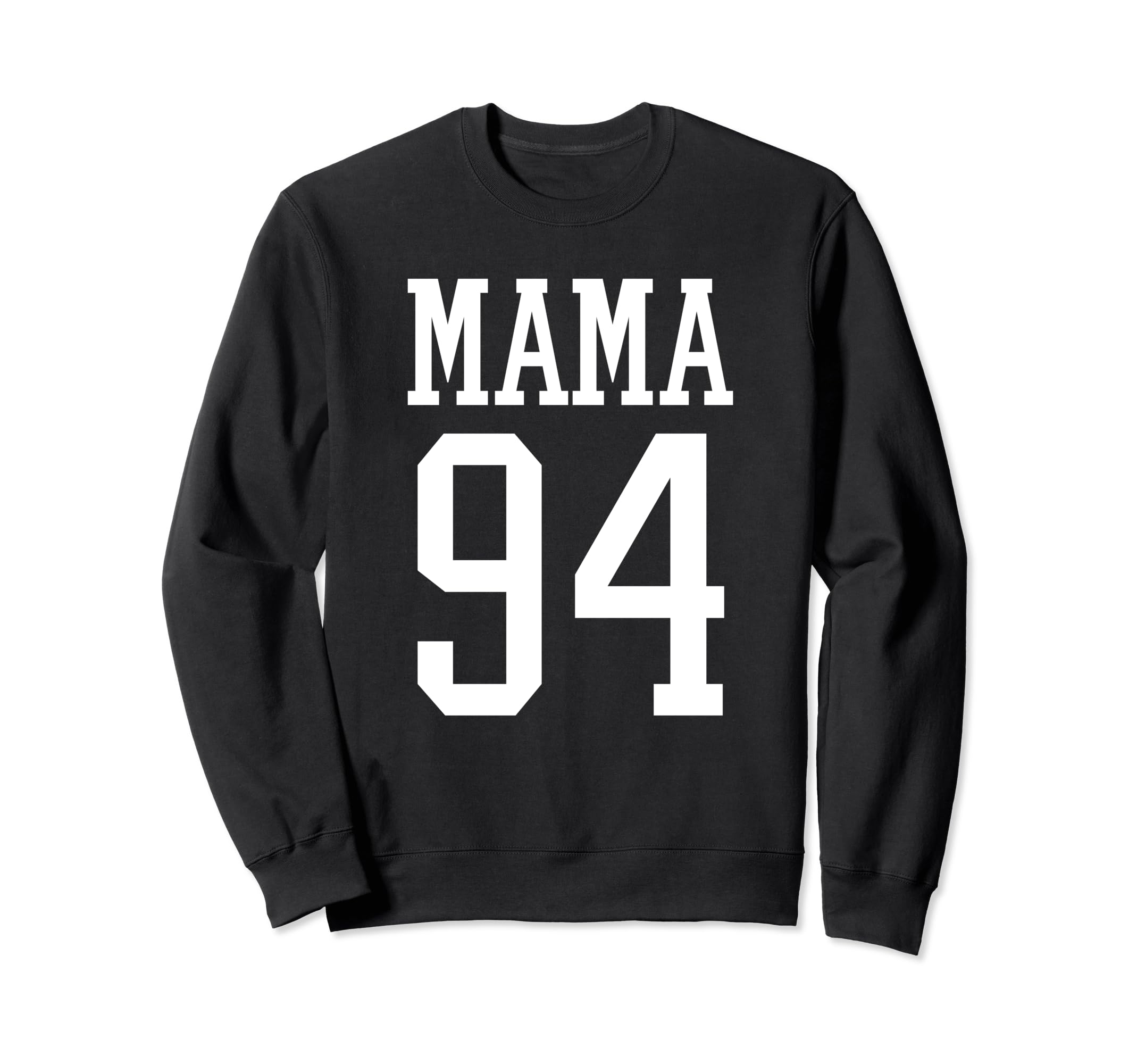 Number 94 Mama Biggest Fan Spirit Sweatshirt - Trendy Graphic for Adults - T-Shirt, Sweatshirt, Hoodie