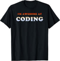 I'm Awesome At Coding Retro Vintage Items - Adult & Kids T-Shirts, Sweatshirts & Hoodies apparel design preview 1