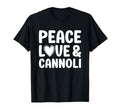 Cannoli I Love Cannoli Funny Food T-Shirt - Novelty Apparel for Adults - T-Shirt, Sweatshirt, Hoodie