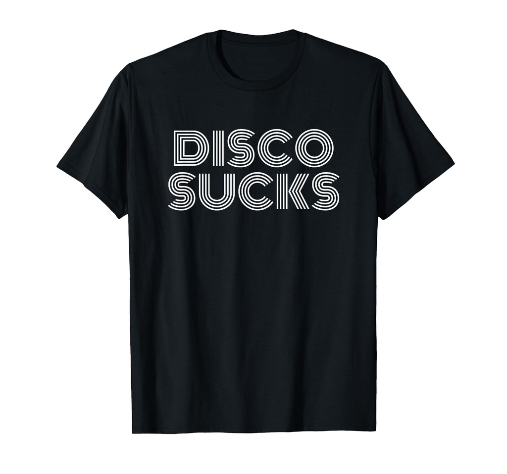 Disco Sucks Funny 70S T-Shirt - Aesthetic Graphic Men Women - T-Shirt, Sweatshirt, Hoodie