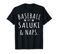 Baseball My Saluki Naps Funny Saluki T-Shirt - Custom Art Print Men Women - T-Shirt, Sweatshirt, Hoodie
