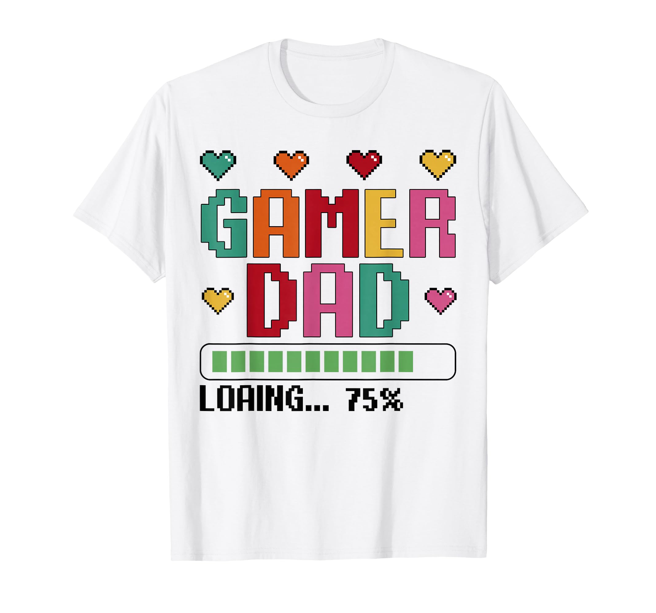 Funny Gamer Dad Loading Papa Video Game T-Shirt - Novelty Apparel Unisex - T-Shirt, Sweatshirt, Hoodie