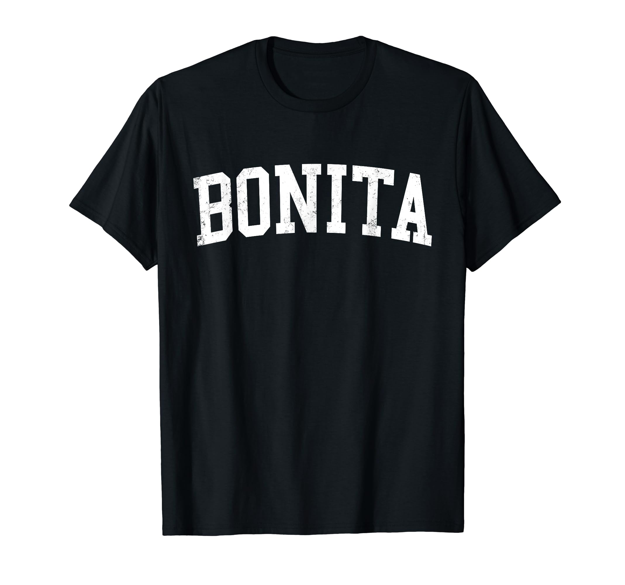 Bonita Ca Distressed White Varsity T-Shirt - Fun Novelty Design Unisex - T-Shirt, Sweatshirt, Hoodie