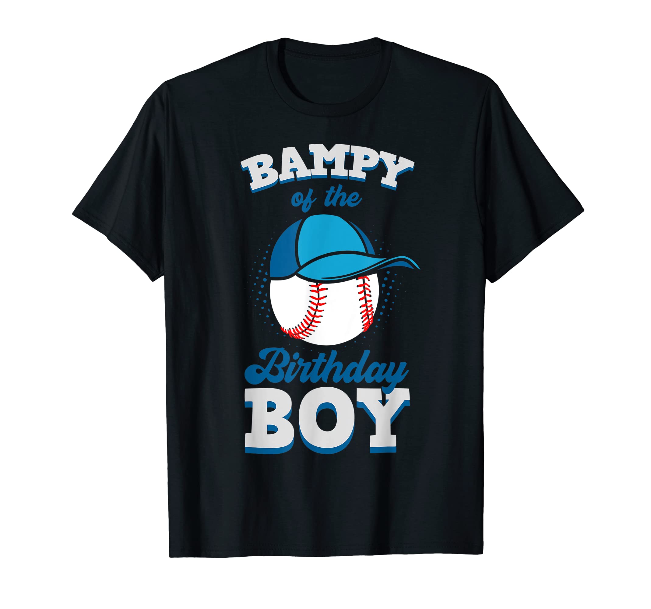Bampy Birthday Baseball Theme T-Shirt - Fun Novelty Design for Adults - T-Shirt, Sweatshirt, Hoodie