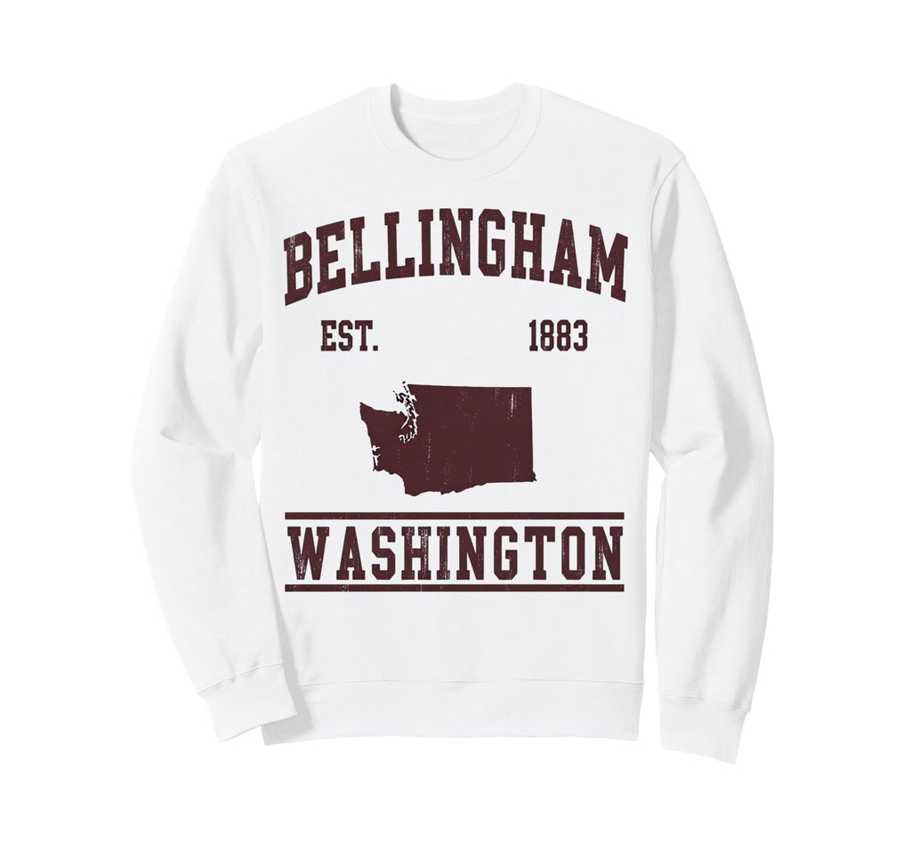 Bellingham Est 1883 Washington Sweatshirt - Novelty Apparel for Adults - T-Shirt, Sweatshirt, Hoodie