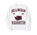 Bellingham Est 1883 Washington Sweatshirt - Novelty Apparel for Adults - T-Shirt, Sweatshirt, Hoodie