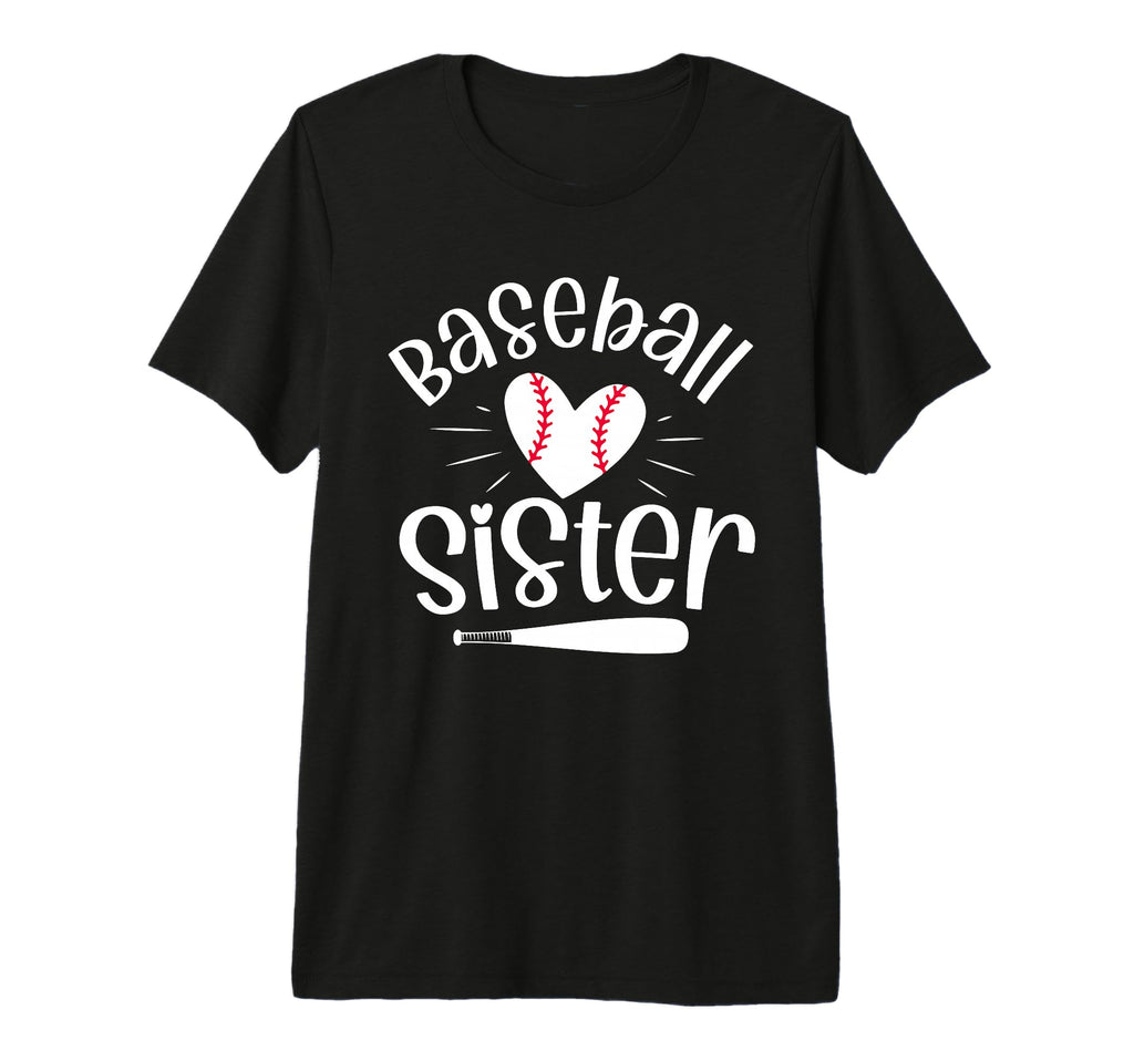 Baseball Sister Funny Baseball T-Shirt - Custom Art Print Men Women - T-Shirt, Sweatshirt, Hoodie