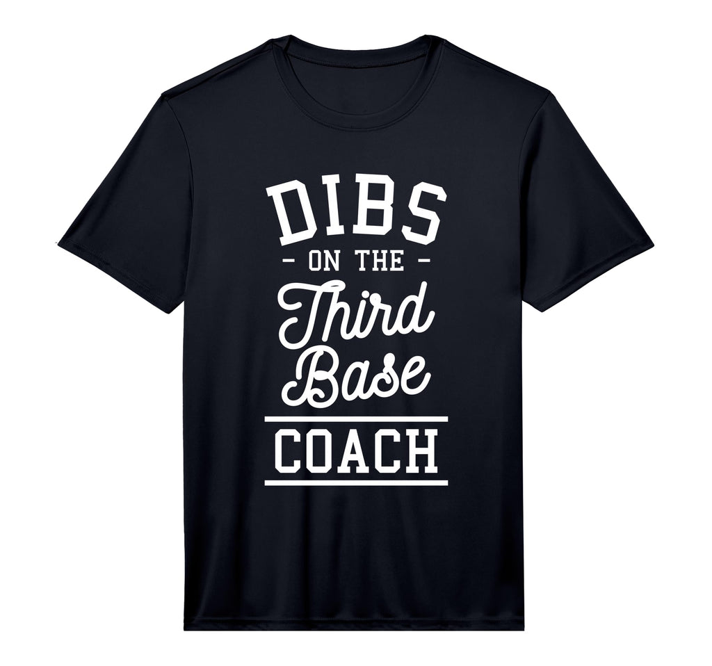 Mens Dibs Third Base Coach Baseball T-Shirt - Aesthetic Graphic Men Women - T-Shirt, Sweatshirt, Hoodie