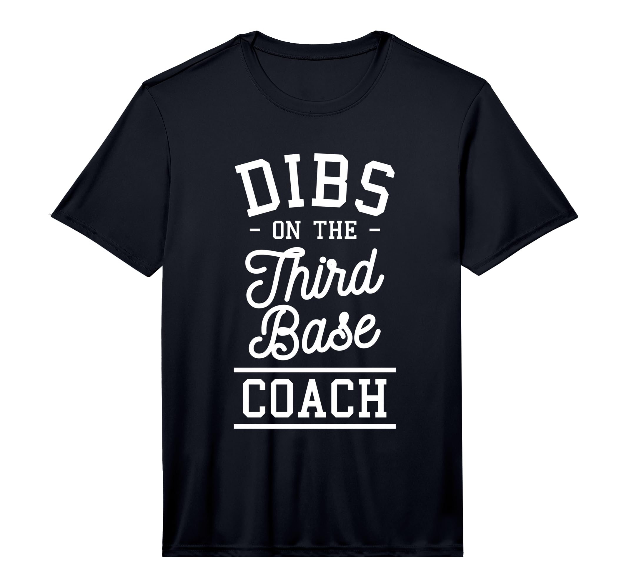 Mens Dibs Third Base Coach Baseball T-Shirt - Aesthetic Graphic Men Women - T-Shirt, Sweatshirt, Hoodie