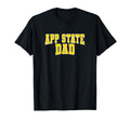 Appalachian State Dad Sports Fan T-Shirt - Trendy Graphic Unisex - T-Shirt, Sweatshirt, Hoodie