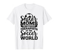 Soccer Mom Gifts Soccer Fan Mommy T-Shirt - Unique Graphic Men Women - T-Shirt, Sweatshirt, Hoodie