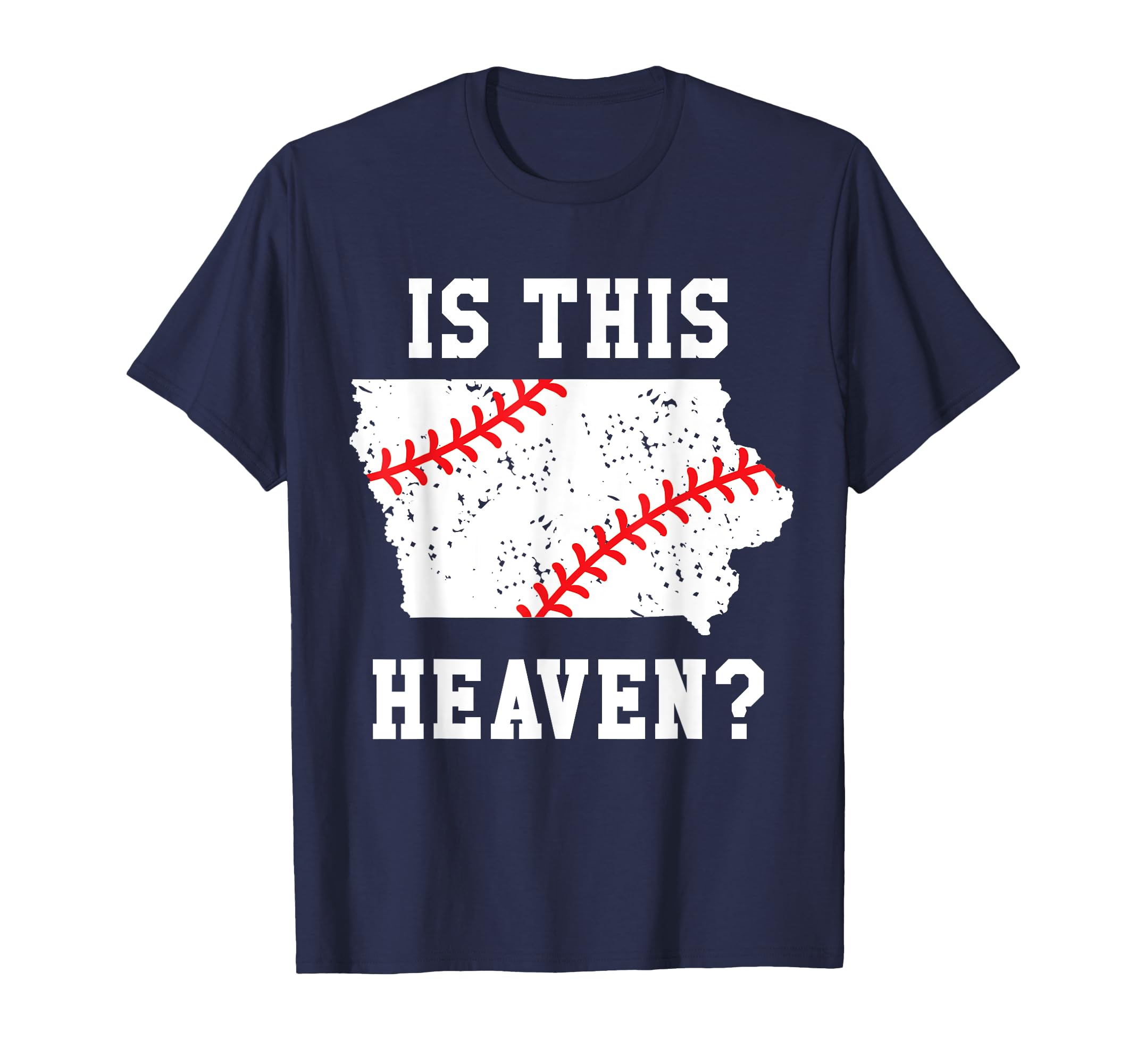 Is This Heaven Iowa Baseball Field T-Shirt - Aesthetic Graphic for Adults - T-Shirt, Sweatshirt, Hoodie
