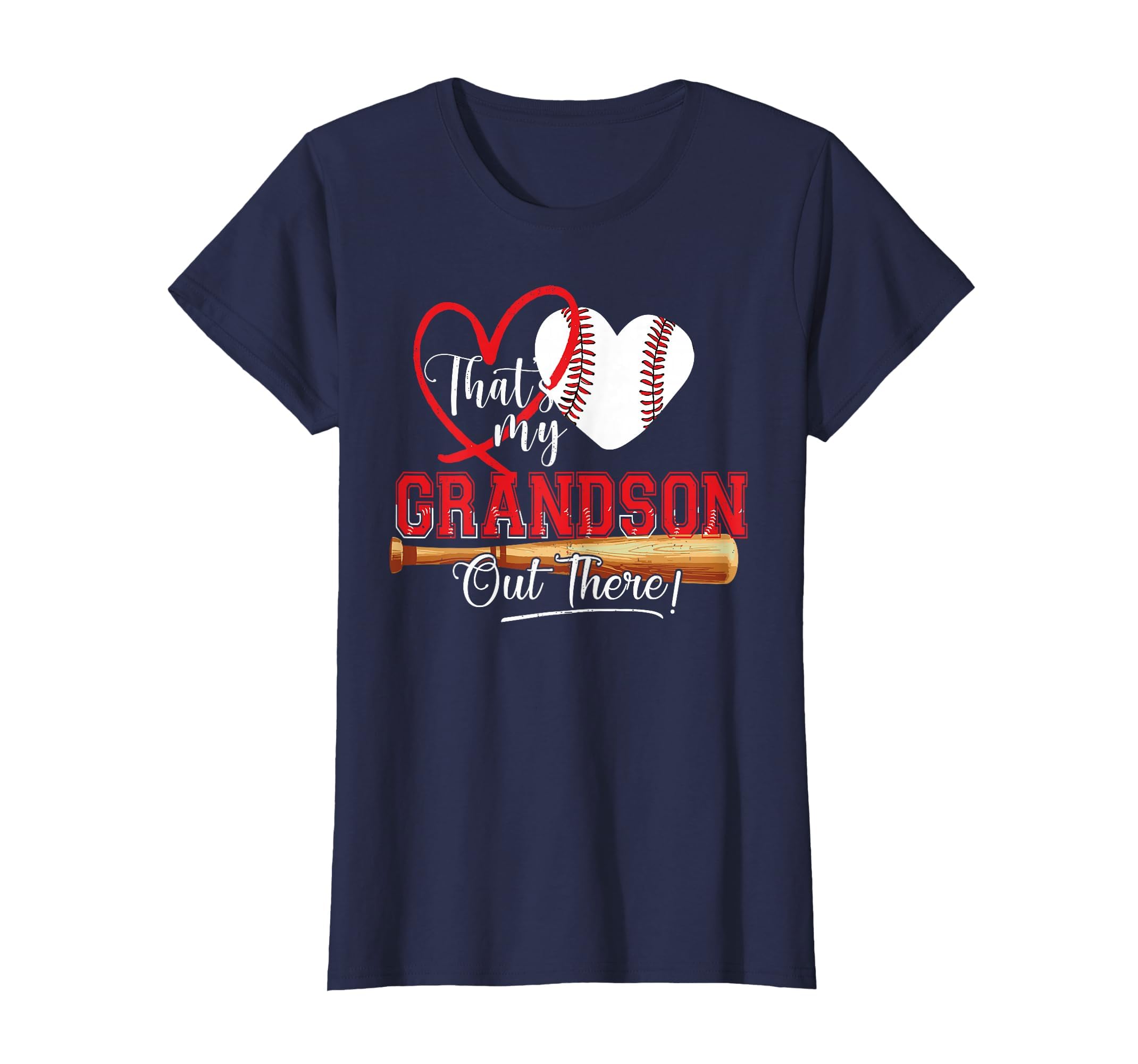 Thats My Grandson Out There Baseball T-Shirt - Graphic Print for Adults - T-Shirt, Sweatshirt, Hoodie