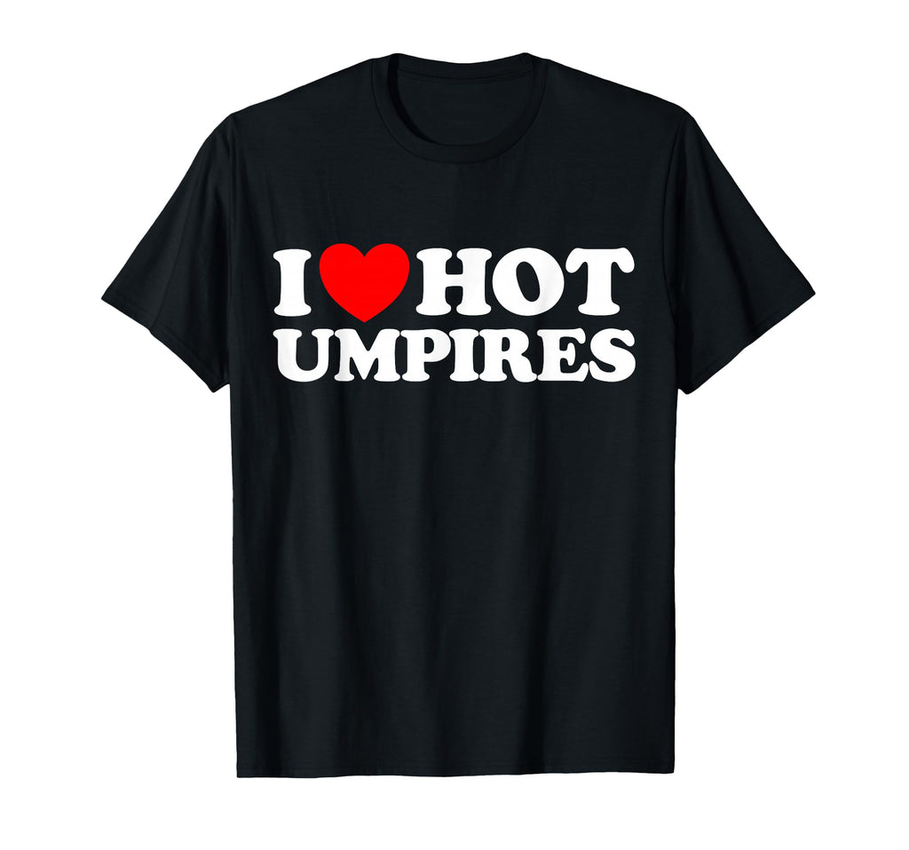 Love Umpire Funny Baseball Game League T-Shirt - Graphic Print for Adults - T-Shirt, Sweatshirt, Hoodie