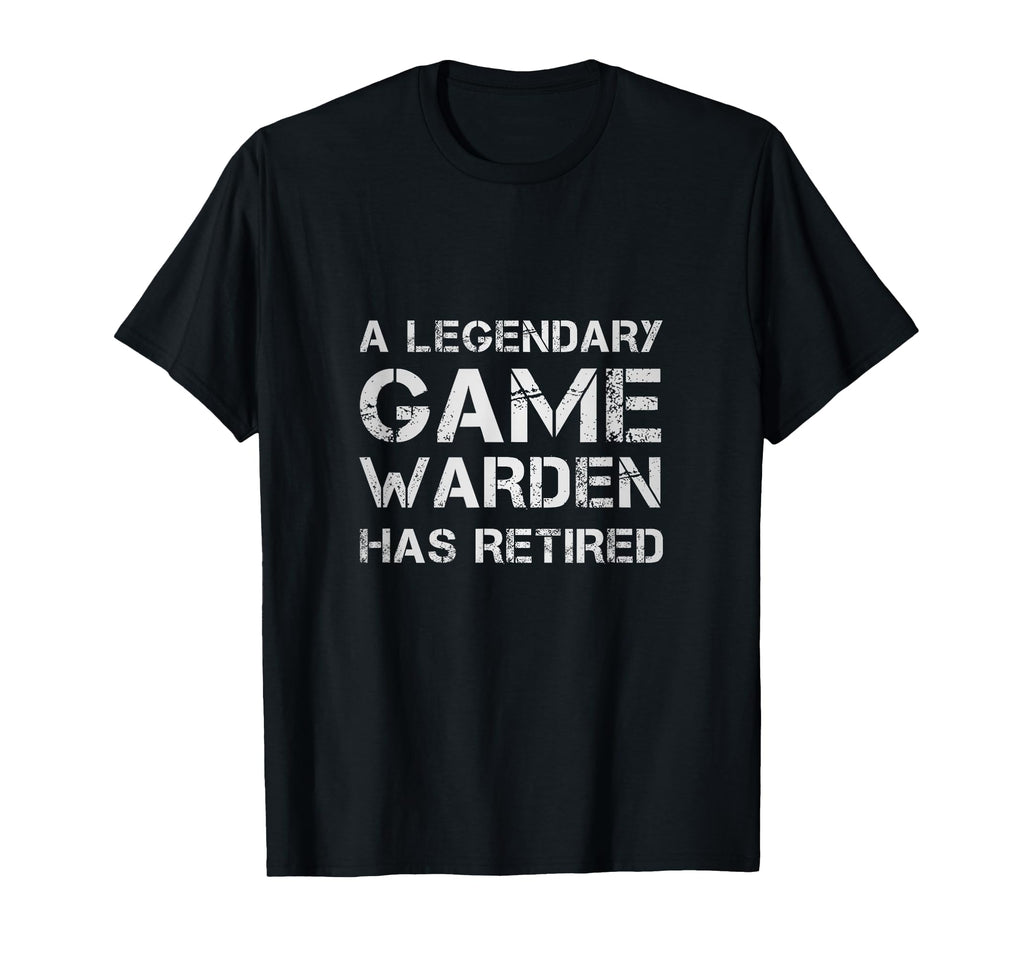 Legendary Game Warden Has Retired T-Shirt - Minimalist Print Unisex - T-Shirt, Sweatshirt, Hoodie