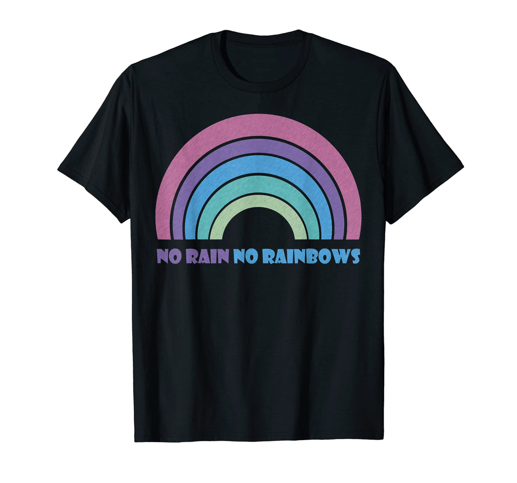 70S No Rain No Rainbows T-Shirt - Aesthetic Graphic Men Women - T-Shirt, Sweatshirt, Hoodie