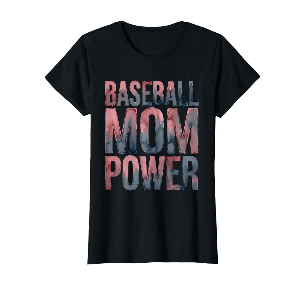 Baseball Mom Power Proud Sports Parent T-Shirt - Novelty Apparel Men Women - T-Shirt, Sweatshirt, Hoodie