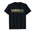 Funny Gamer Dad Fathers Day Dad Gift T-Shirt - Novelty Apparel Men Women - T-Shirt, Sweatshirt, Hoodie