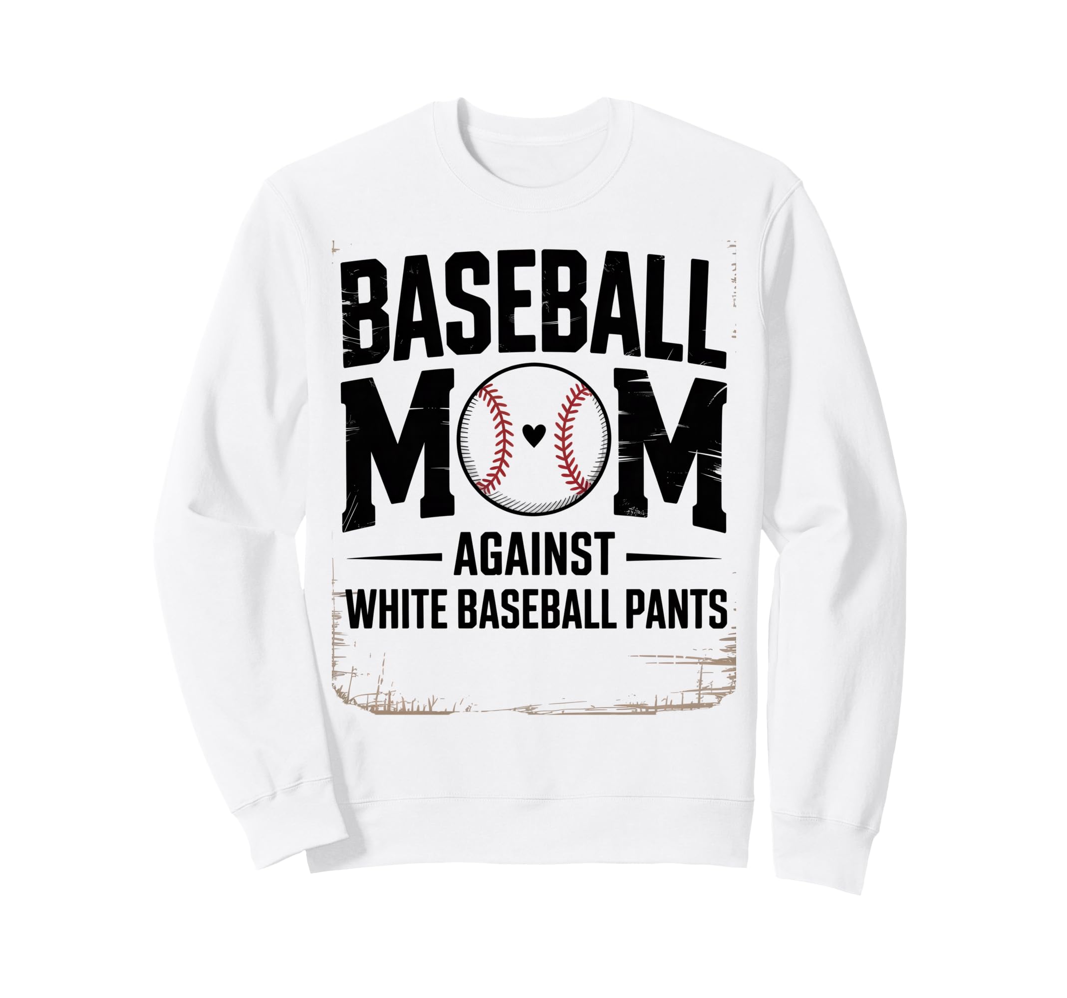Moms Against White Baseball Pants Sweatshirt - Unique Graphic Men Women - T-Shirt, Sweatshirt, Hoodie
