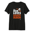 Mauricio Dubon This Mom Loves Tri T-Shirt - Custom Art Print for Adults - T-Shirt, Sweatshirt, Hoodie