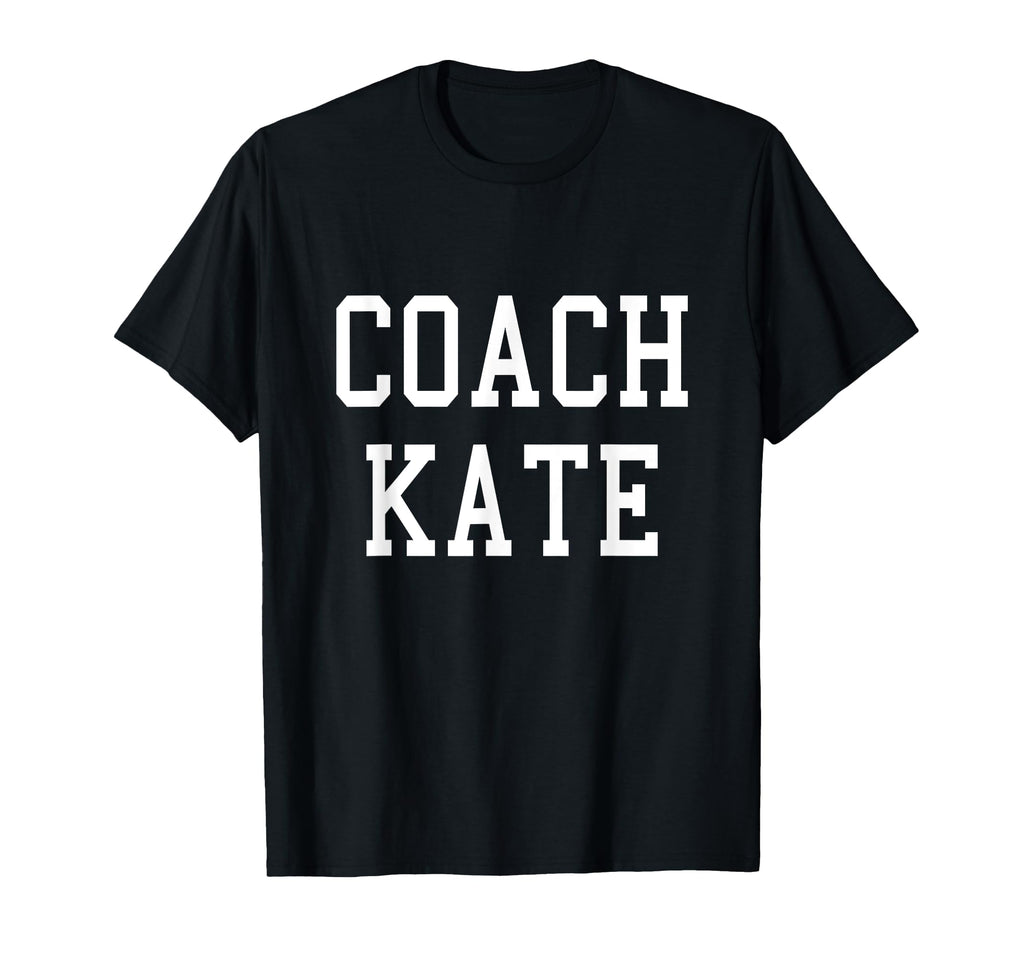 Coach Kate Custom Football Soccer T-Shirt - Streetwear Style Unisex - T-Shirt, Sweatshirt, Hoodie