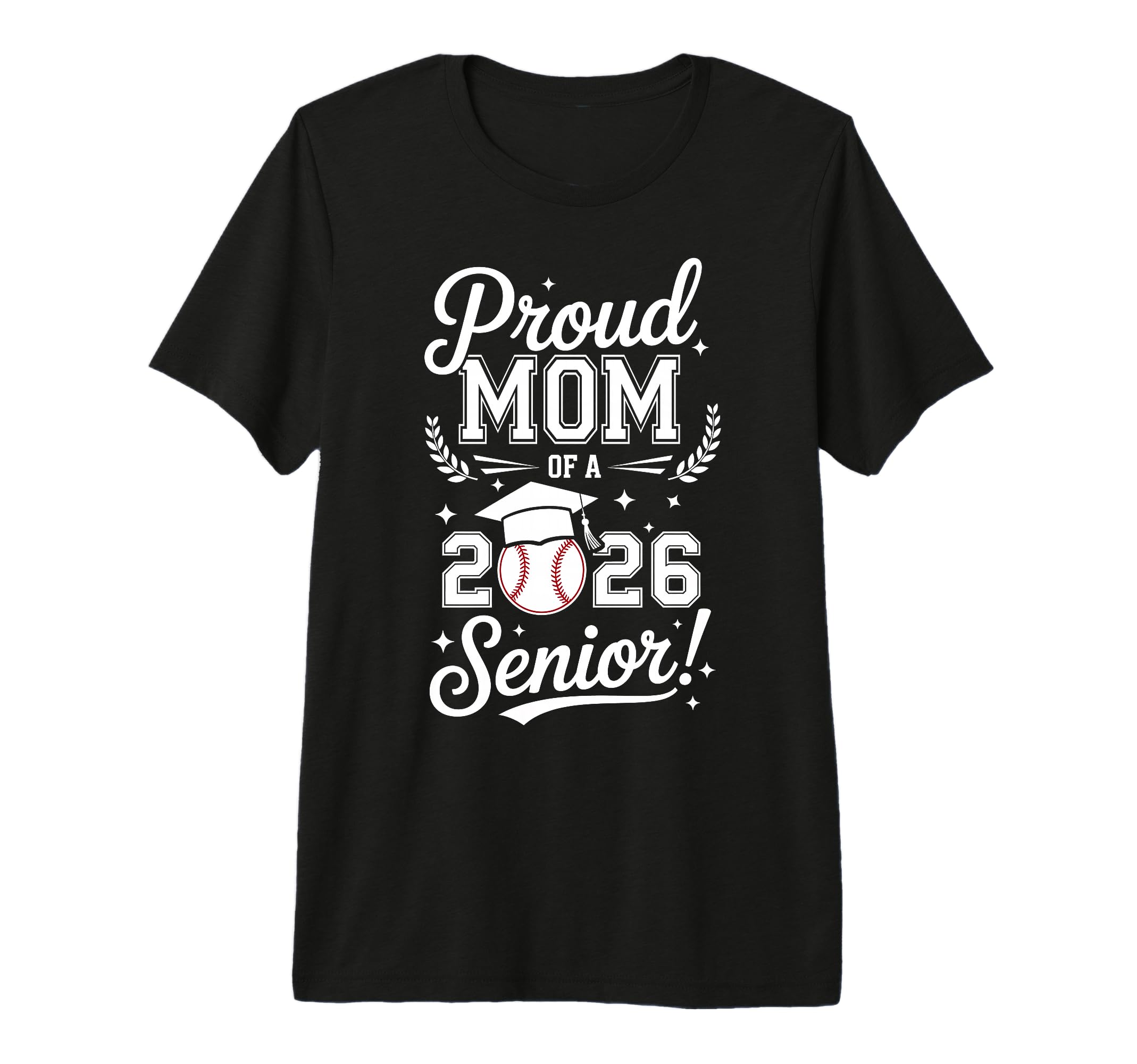 Proud Mom 2026 Senior Baseball T-Shirt - Custom Art Print for Adults - T-Shirt, Sweatshirt, Hoodie