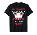 Mens My Favorite Baseball Player Calls T-Shirt - Minimalist Print Unisex - T-Shirt, Sweatshirt, Hoodie